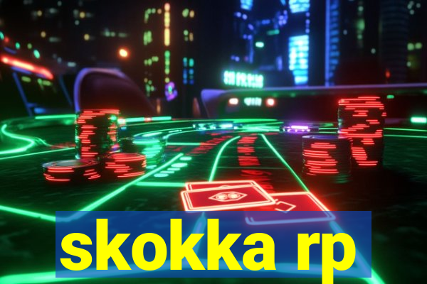 skokka rp